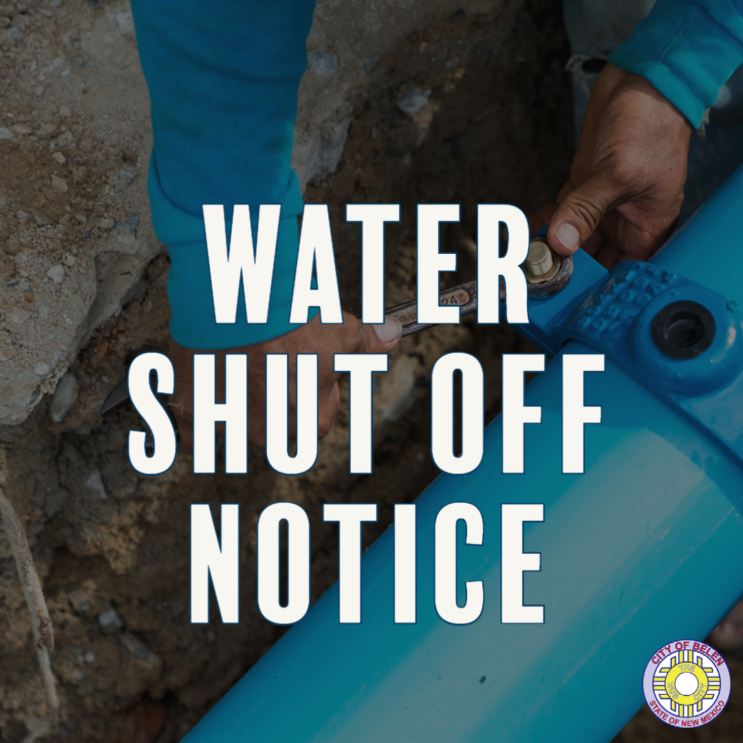 Water Shut Off Notice City of Belen