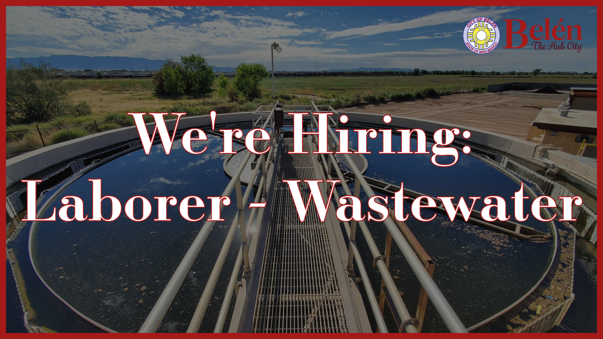 Featured image for “Now Hiring! Laborer – Wastewater Department”