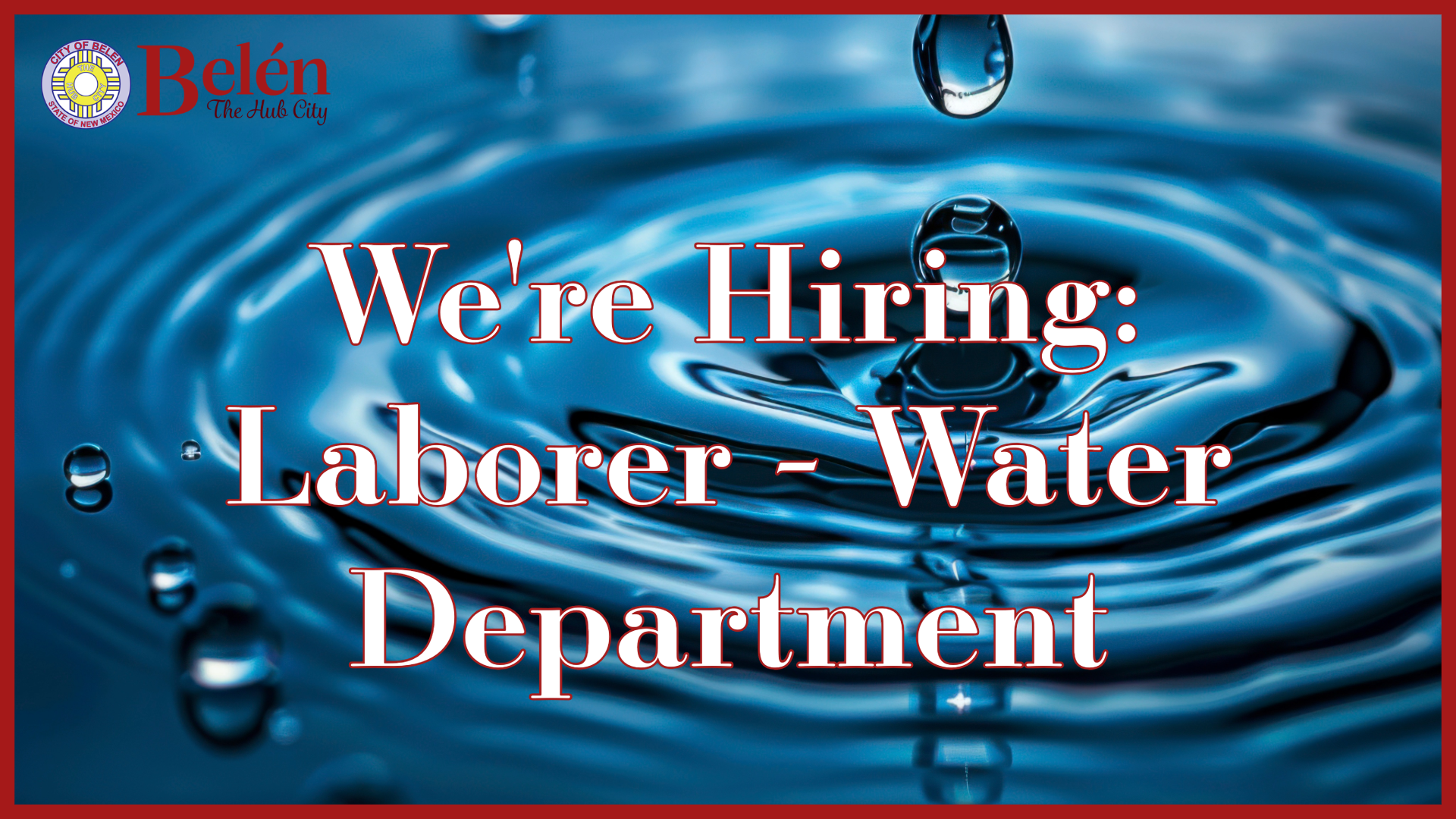 Featured image for “We’re Hiring: Laborer – Water Department”