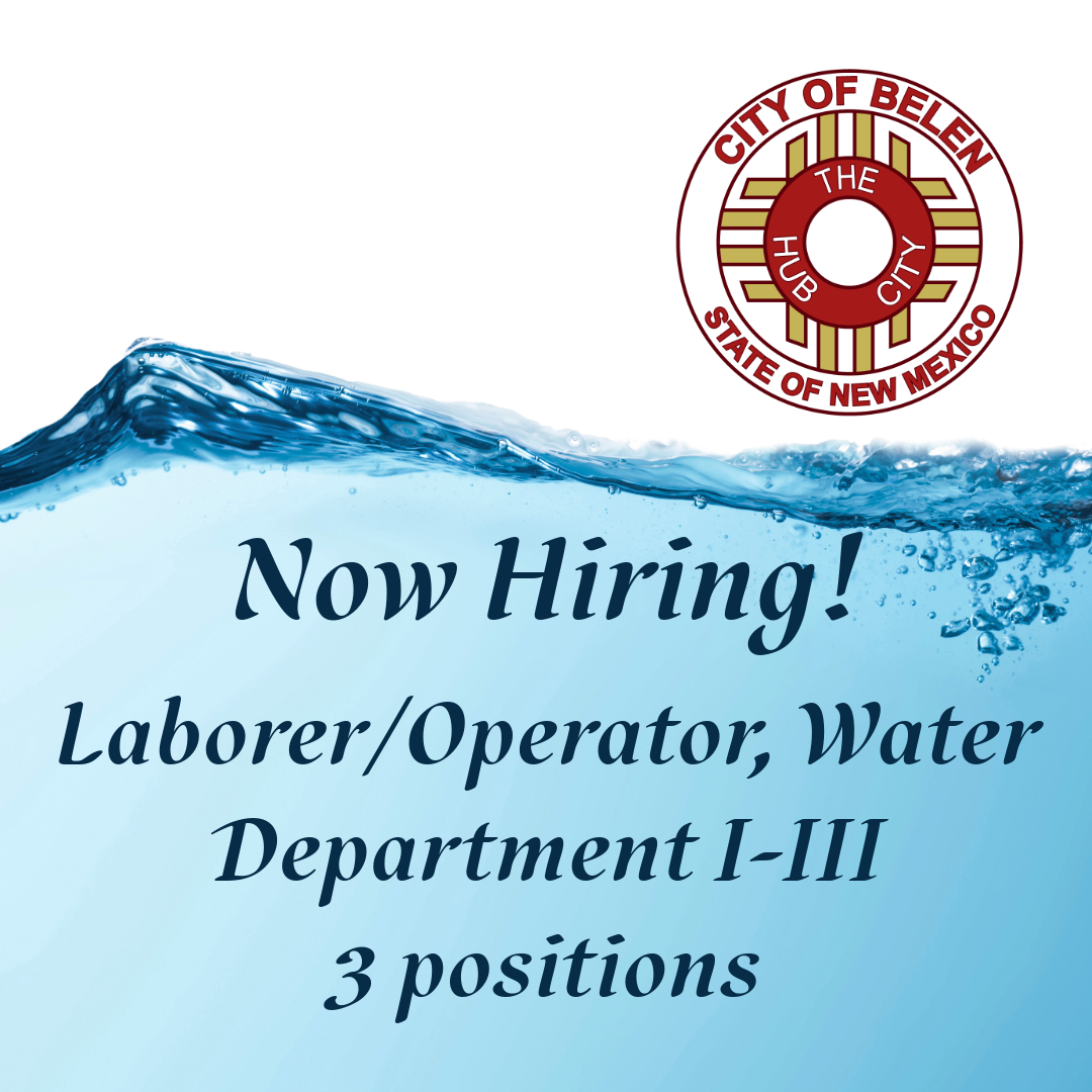 Featured image for “Now Hiring: 3 Laborer/Operator I-III Positions in Water Department”